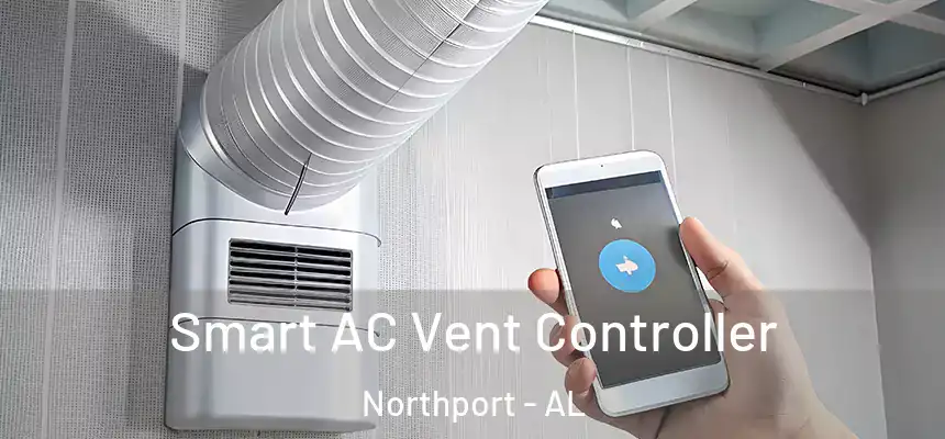  Smart AC Vent Controller Northport - AL